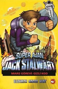 Produktbild: S&uuml;per Ajan Jack Stalwart 09 - Mars G&ouml;revi Gizli Kod
