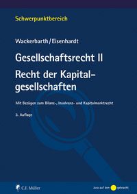 Produktbild: Gesellschaftsrecht II. Recht der Kapitalgesellschaften