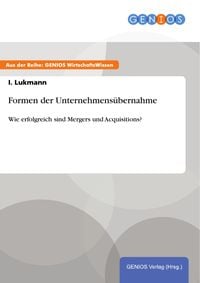 Produktbild: Formen der Unternehmens&uuml;bernahme