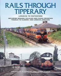 Produktbild: Rails Through Tipperary: Limerick to Waterford