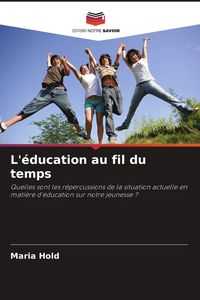 Produktbild: L'&eacute;ducation au fil du temps