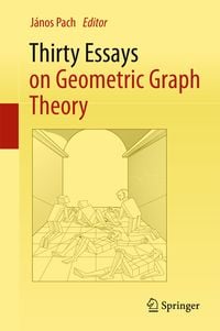 Produktbild: Thirty Essays on Geometric Graph Theory