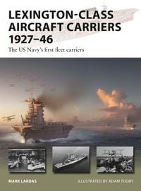 Produktbild: Lexington-Class Aircraft Carriers 1927-46