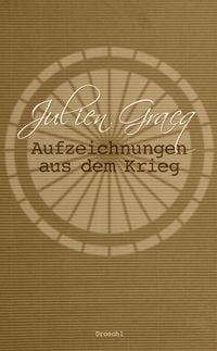 Produktbild: Aufzeichnungen aus dem Krieg