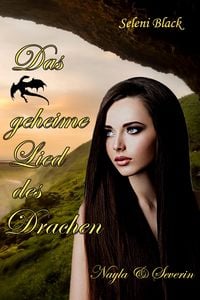 Produktbild: Das geheime Lied des Drachen: Nayla & Severin