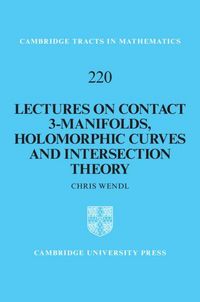 Produktbild: Lectures on Contact 3-Manifolds, Holomorphic Curves and Intersection Theory