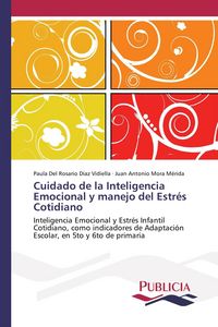 Produktbild: Cuidado de la Inteligencia Emocional y manejo del Estr&eacute;s Cotidiano