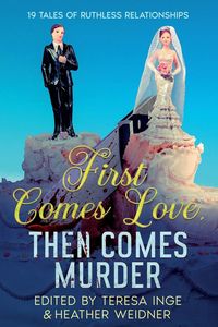 Produktbild: First Comes Love, Then Comes Murder