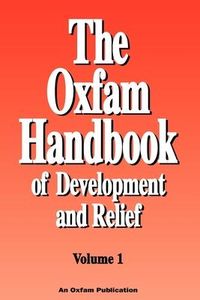 Produktbild: The Oxfam Handbook of Development and Relief. Volume 1