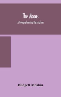 Produktbild: The Moors; A Comprehensive Description