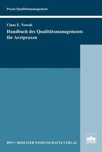 Produktbild: Handbuch des Qualit&auml;tsmanagements f&uuml;r Arztpraxen