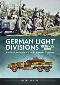 Produktbild: German Light Divisions 1938-39 Volume 1