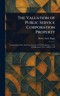 Produktbild: The Valuation of Public Service Corporation Property