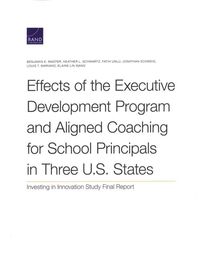 Produktbild: Effects of the Executive Development Program and Aligned Coaching for School Principals in Three U.S. States