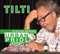 Bild vom Artikel TILT! 2022 – Der etwas andere Jahresrückblick von und mit Urban Priol vom Autor Urban Priol