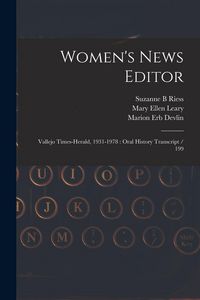 Produktbild: Women's News Editor: Vallejo Times-Herald, 1931-1978: Oral History Transcript / 199