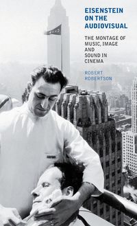 Produktbild: Eisenstein on the Audiovisual