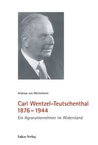 Bild vom Artikel Carl Wentzel-Teutschenthal 1876-1944 vom Autor Andreas Mettenheim