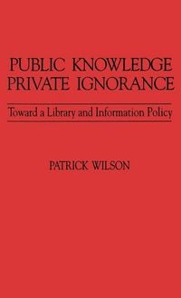 Produktbild: Public Knowledge, Private Ignorance