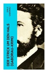 Produktbild: Der Strick um den Hals (Gaboriau-Krimi)