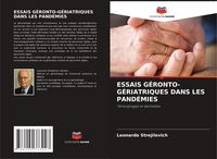 Produktbild: Essais G&eacute;ronto-G&eacute;riatriques Dans Les Pand&eacute;mies