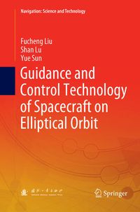 Produktbild: Guidance and Control Technology of Spacecraft on Elliptical Orbit