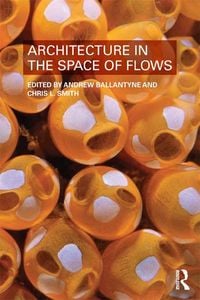 Produktbild: Architecture in the Space of Flows