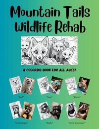 Produktbild: Mountain Tails Wildlife Rehab
