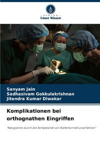 Produktbild: Komplikationen bei orthognathen Eingriffen