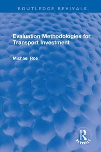 Produktbild: Evaluation Methodologies for Transport Investment
