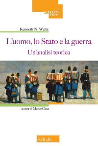 Produktbild: L' uomo, lo Stato e la guerra. Un'analisi teorica