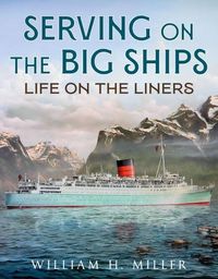 Produktbild: Serving on the Big Ships