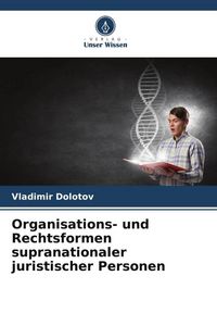 Produktbild: Organisations- und Rechtsformen supranationaler juristischer Personen