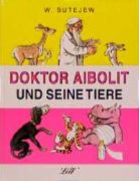 Produktbild: Doktor Aibolit und seine Tiere
