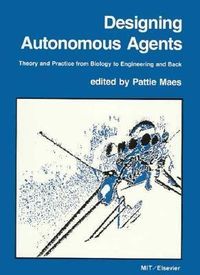 Produktbild: Designing Autonomous Agents: Theory and Practice from Biology to Engineering and Back