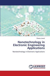 Produktbild: Nanotechnology in Electronic Engineering Applications
