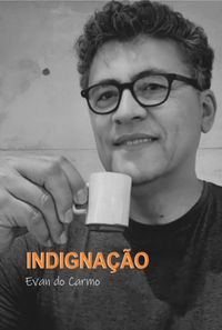 Produktbild: Indigna&ccedil;&atilde;o