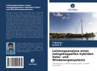 Produktbild: Leistungsanalyse eines netzgekoppelten hybriden Solar- und Windenergiesystems