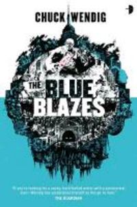 Produktbild: Wendig, C: The Blue Blazes