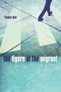 Produktbild: The Figure of the Migrant