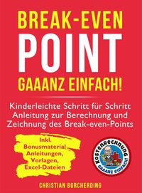 Produktbild: Break-even-Point gaaanz einfach!
