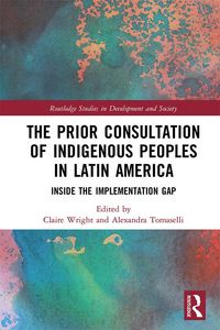 Produktbild: The Prior Consultation of Indigenous Peoples in Latin America
