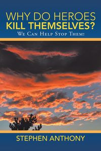 Produktbild: Why Do Heroes Kill Themselves?