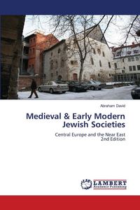 Produktbild: Medieval & Early Modern Jewish Societies