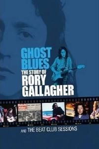 Produktbild: Gallagher, R: Ghost Blues+The Beat Club Sessions (2DVD)