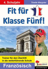 Produktbild: Fit f&uuml;r Klasse F&uuml;nf! - Franz&ouml;sisch