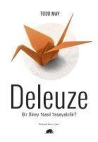 Produktbild: Deleuze Bir Birey Nasil Yasayabilir