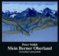 Produktbild: Mein Berner Oberland