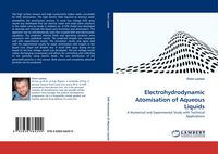 Produktbild: Electrohydrodynamic Atomisation of Aqueous Liquids