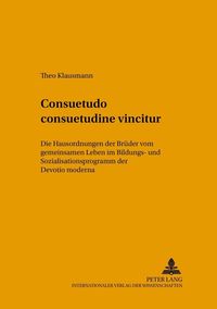 Produktbild: Consuetudo consuetudine vincitur